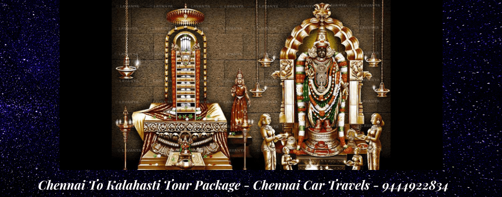 Chennai To Kalahasti Tour Package